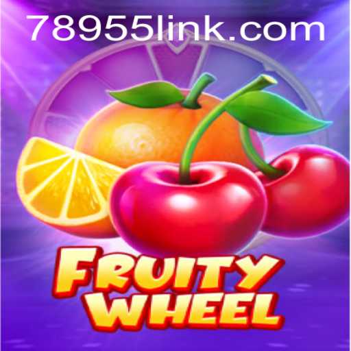 Experience the Fun and Thrill with FruityWheel at 78955.com